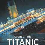 cover of Steve Noon's book The Story of the Titanic