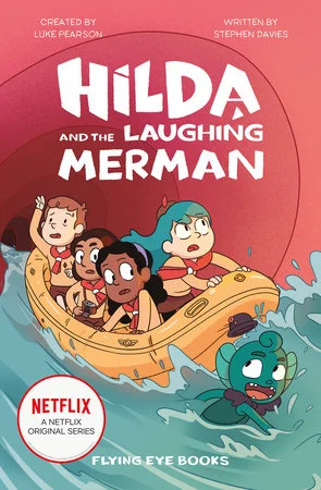 Front cover of Hilda and the Laughing Merman: Hilda and friends in a boat, following a merman