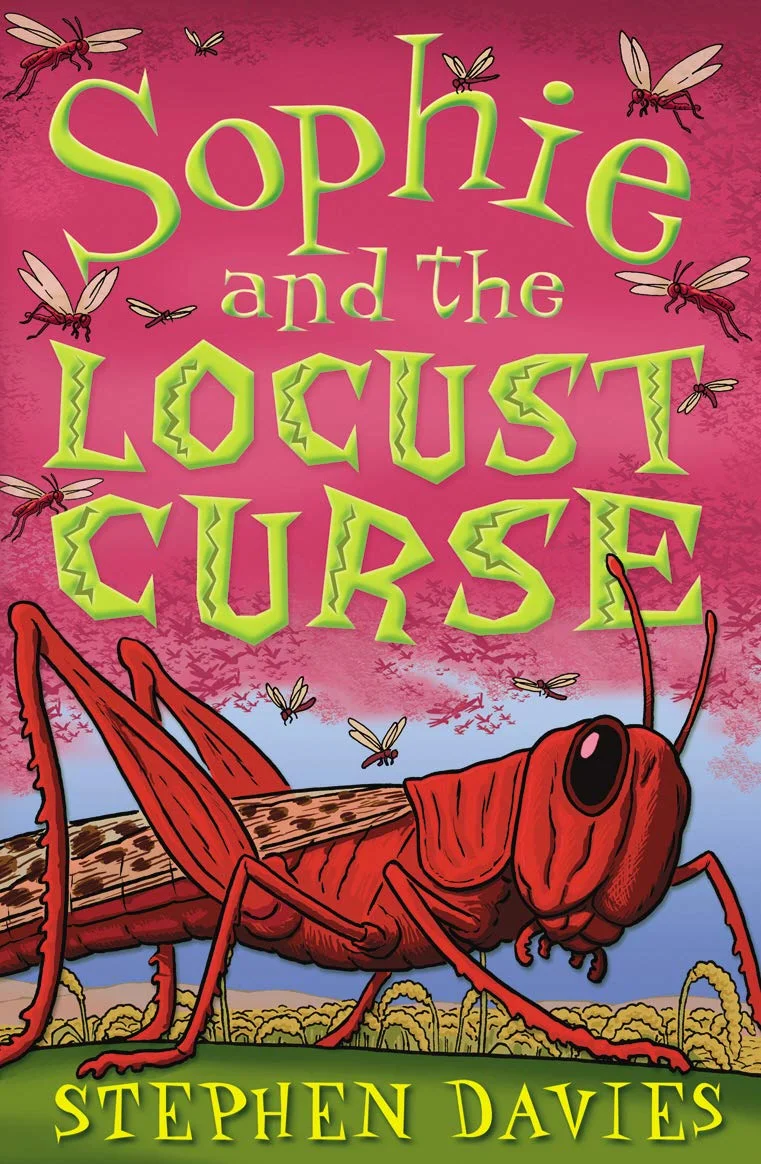 Front cover of Sophie and the Locust Curse: a pink locust with huge eyes