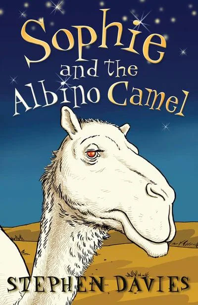 Front cover of Sophie and the Albino Camel: a white camel smirking